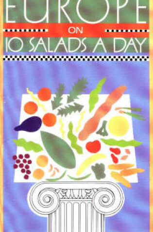 Cover of Europe on Ten Salads a Day