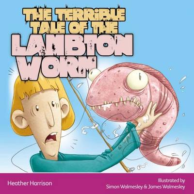 Book cover for The Terrible Tale of the Lambton Worm