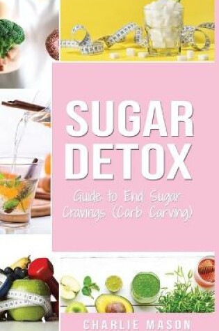 Cover of Sugar Detox