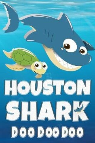 Cover of Houston Shark Doo Doo Doo