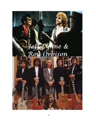 Book cover for Jeff Lynne & Roy Orbison