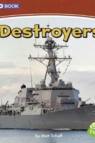 Cover of Destroyers: a 4D Book (Mighty Military Machines)