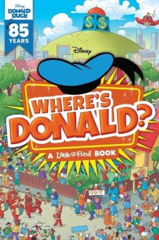 Cover of Disney: Where's Donald? a Look and Find Book