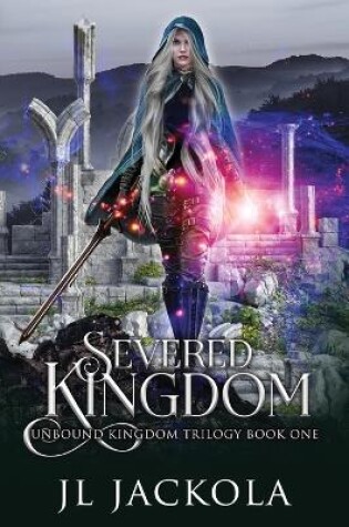 Cover of Severed Kingdom