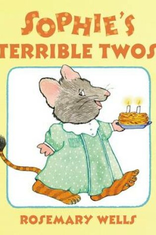 Cover of Sophie's Terrible Twos