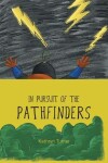 Book cover for In Pursuit of the Pathfinders