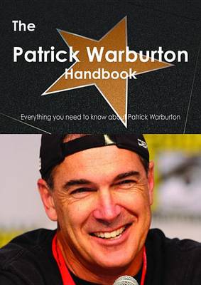 Book cover for The Patrick Warburton Handbook - Everything You Need to Know about Patrick Warburton