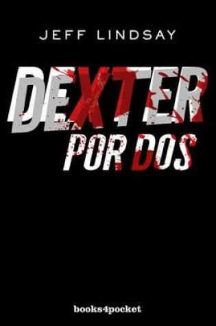 Cover of Dexter Por DOS