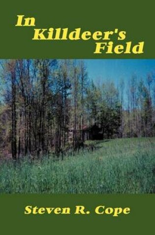 Cover of In Killdeer's Field