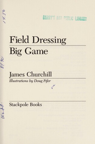 Cover of Field Dressing Big Game