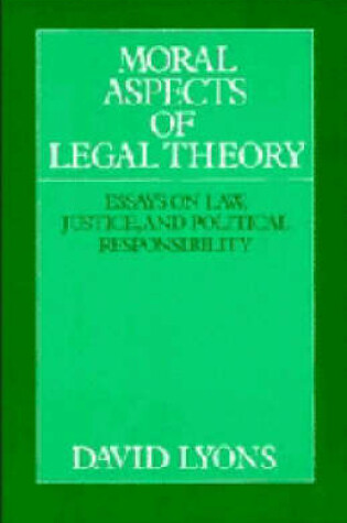 Cover of Moral Aspects of Legal Theory