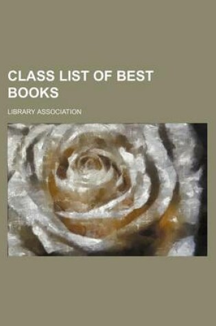 Cover of Class List of Best Books