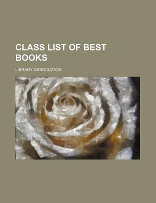 Book cover for Class List of Best Books