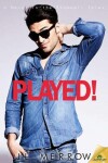 Book cover for Played!