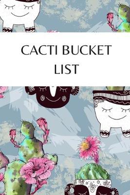 Book cover for Cacti Bucket List