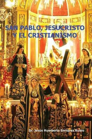 Cover of San Pablo, Jesucristo y El Cristianismo
