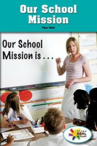 Cover of Our School Mission