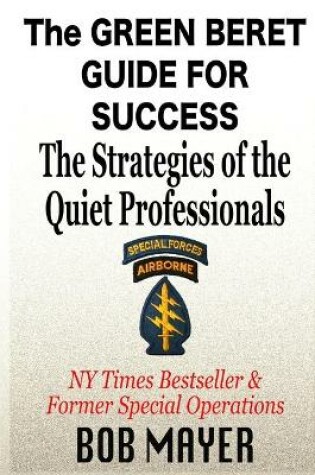 Cover of The Green Beret Guide for Success