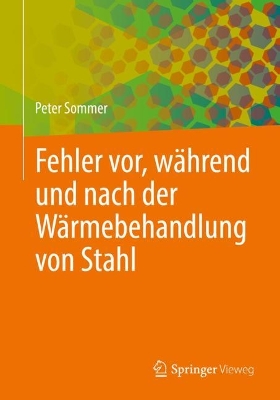 Book cover for Fehler vor, während und nach der Wärmebehandlung von Stahl