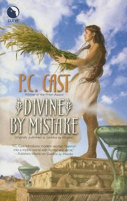 Divine by Mistake by P C Cast