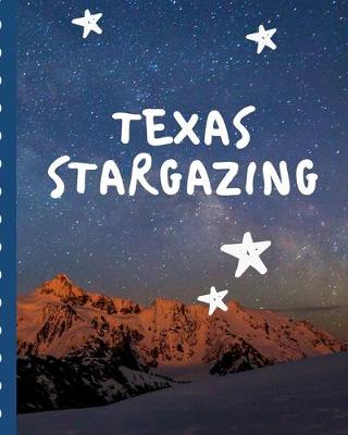 Book cover for Texas Stargazing
