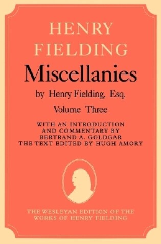 Cover of Miscellanies by Henry Fielding, Esq: Volume Three