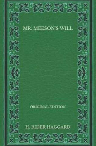 Cover of Mr. Meeson's Will - Original Edition