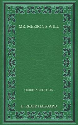 Book cover for Mr. Meeson's Will - Original Edition