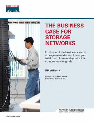 Book cover for The Business Case for Storage Networks