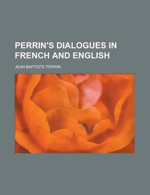 Book cover for Perrin's Dialogues in French and English