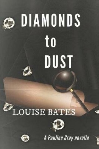 Cover of Diamonds to Dust