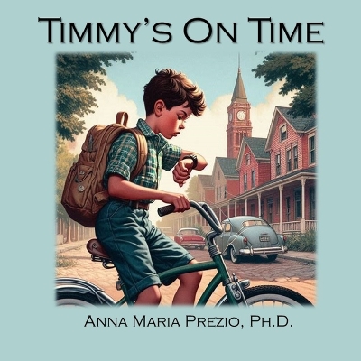 Book cover for Timmy's On Time