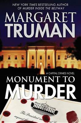 Book cover for Monument to Murder: A Capital Crimes Novel