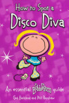 Book cover for How to Spot a Disco Diva
