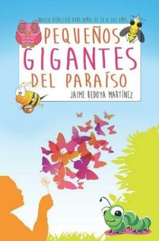 Cover of Pequeños gigantes del paraíso