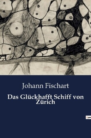 Cover of Das Glückhafft Schiff von Zürich