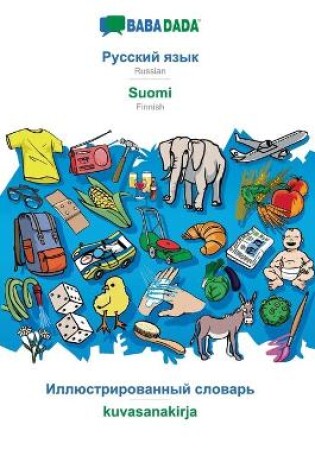 Cover of BABADADA, Russian (in cyrillic script) - Suomi, visual dictionary (in cyrillic script) - kuvasanakirja