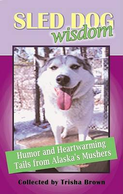 Book cover for Sled Dog Wisdom