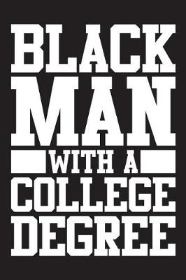 Book cover for Black Man with a College Degree