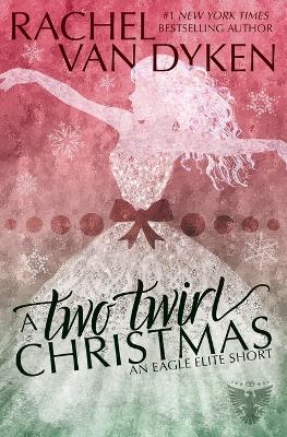 Book cover for A Two Twirl Christmas