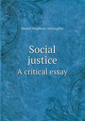 Book cover for Social justice A critical essay