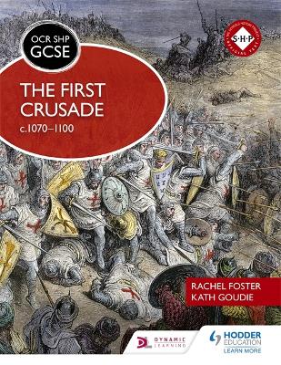 Book cover for OCR GCSE History SHP: The First Crusade c1070-1100