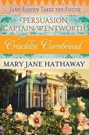 Cover of Persuasion, Captain Wentworth and Cracklin...