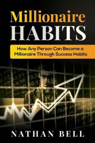 Cover of Millionaire Habits