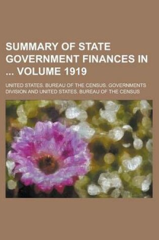 Cover of Summary of State Government Finances in Volume 1919