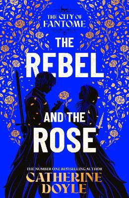 Cover of The Rebel and the Rose