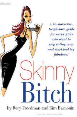 Cover of Skinny Bitch