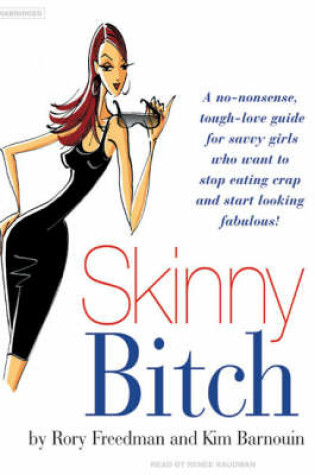 Skinny Bitch