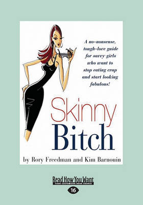 Skinny Bitch by Rory Freedman