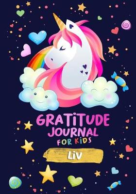 Book cover for Gratitude Journal for Kids Liv